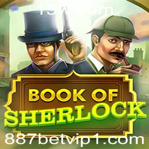 887bet vip | Descubra o Mundo Fascinante do Jogo BookOfSherlock com 887bet VIP