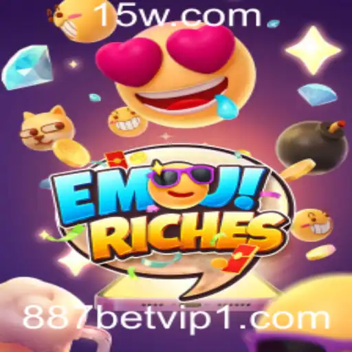 887bet vip | Explorando o Fascinante Mundo de EmojiRiches com 887bet VIP